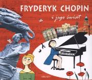 Okładka książki Fryderyk Chopin i jego świat