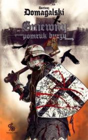 Gniewny pomruk burzy. Autor: Domagalski Dariusz. Dadada.pl Okładka książki Gniewny pomruk burzy