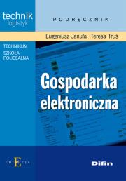 Gospodarka elektroniczna DIFIN. Autor: Eugeniusz Januła, Teresa Truś. Dadada.pl Okładka książki Gospodarka elektroniczna DIFIN