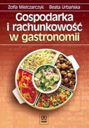 Okładka książki Gospodarka i rach. w gastr ZSZ  Mielczarczyk WSiP