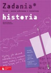 Historia Zadania Poziom podstawowy i rozszerzony. Autor: Wysocka Urszula, Królikowska Wanda. Dadada.pl Okładka książki Historia Zadania Poziom podstawowy i rozszerzony