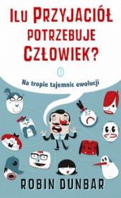 Okładka książki Ilu przyjaciół potrzebuje człowiek