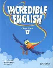 Incredible english 1 Class Book. Autor: Phillips Sarah, Morgan Michaela, Slattery Mary. Dadada.pl Okładka książki Incredible english 1 Class Book