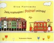 Okładka książki Jadę tramwajem i Poznań poznaję
