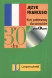 Okładka książki Język francuski w 30 dni. Kurs podstawowy dla samouków