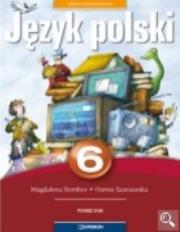 Język polski 6 Podręcznik. Autor: Siembor Magdalena, Składanek Małgorzata, Szaniawska Hanna. Dadada.pl Okładka książki Język polski 6 Podręcznik