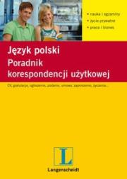 Okładka książki Język polski. Poradnik korespondencji użytkowej''L