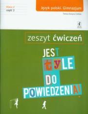 J.Polski GIM 2/2 ćw Jest tyle do powiedz.. STENTOR. Autor: Kosyra-Cieślak Teresa. Dadada.pl Okładka książki J.Polski GIM 2/2 ćw Jest tyle do powiedz.. STENTOR