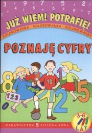 Okładka książki Już wiem potrafię Poznaję cyfry 3-6 lat
