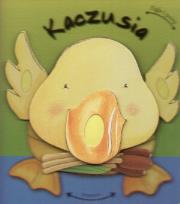 Okładka książki Kaczusia. Figle i psoty