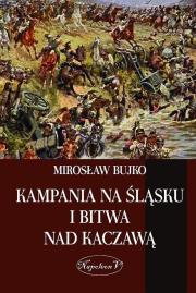 Okładka książki Kampania na Slasku i bitwa nad Kaczawa