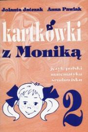 Kartkówki z Moniką klasa 2. Autor: Jolanta Jatczak. Dadada.pl Okładka książki Kartkówki z Moniką klasa 2