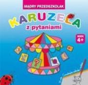 Karuzela z pytaniami. Autor: Dobrowolska Hanna. Dadada.pl Okładka książki Karuzela z pytaniami