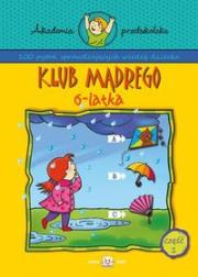 Okładka książki Klub mądrego 6-latka cz. 1