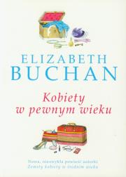 Okładka książki Kobiety w pewnym wieku