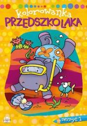 Okładka książki Kolorowanka przedszkolaka zeszyt 1