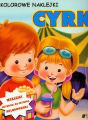 Okładka książki Kolorowe naklejki Cyrk