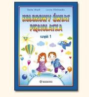 KOLOROWY ŚWIAT PIĘCIOLATKA- TECZKA CZĘŚĆ 1. Autor: Wąsik Iwona, Klimkowska Lucyna. Dadada.pl Okładka książki KOLOROWY ŚWIAT PIĘCIOLATKA- TECZKA CZĘŚĆ 1