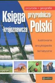 Okładka książki Księga przyrodniczo krajoznawcza Polski