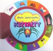 Okładka książki Kształty. Małe zwierzątka