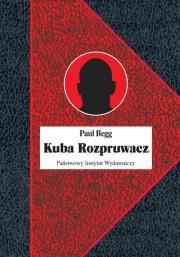 Kuba Rozpruwacz. Autor: Begg Paul. Dadada.pl Okładka książki Kuba Rozpruwacz