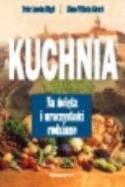 Okładka książki Kuchnia na święta i uroczystości rodzinne