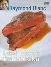 Okładka książki Łatwa kuchnia francuska