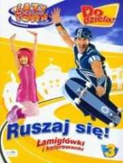 Okładka książki Lazy Town Leniuchowo...Ruszaj sie