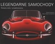 Legendarne samochody. Klasyka stylu i projektowania. Autor: Zumbrunn Michel, Robert Cumberford. Dadada.pl Okładka książki Legendarne samochody. Klasyka stylu i projektowania