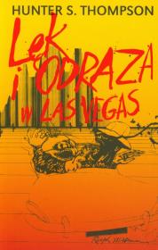 Okładka książki Lęk i odraza w Las Vegas