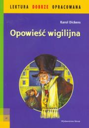 Okładka książki Lektura dobrze oprac. - Opowieść wigilijna