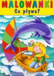 Okładka książki Malowanki Co pływa