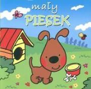 Mały piesek. Autor: Beata Jaczewska. Dadada.pl Okładka książki Mały piesek