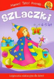 Okładka książki Mamo! Tato! Poznaję... Szlaczki