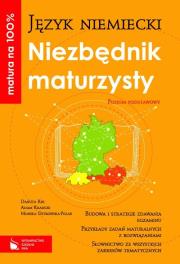 Matura na 100% Język niemiecki Niezbędnik maturzysty z płytą CD Poziom podstawowy. Autor: Kin Danuta, Krasicki Adam, Ostrowska-Polak Monika. Dadada.pl Okładka książki Matura na 100% Język niemiecki Niezbędnik maturzysty z płytą CD Poziom podstawowy