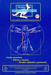 Miniatury matematyczne17 Liczby sprzężone. Autor: Bobiński Zbigniew, Mentzen Mieczysław K., Nodzyński Piotr, Świątek Adela, Uscki Mirosław. Dadada.pl Okładka książki Miniatury matematyczne17 Liczby sprzężone