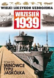 Minowce typu Jaskółka. Wydawca: Edipresse Polska. Dadada.pl Opakowanie Minowce typu Jaskółka