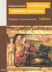 Mitologia Greków i Rzymian (miękka). Autor: Rzehak Wojciech. Dadada.pl Okładka książki Mitologia Greków i Rzymian (miękka)
