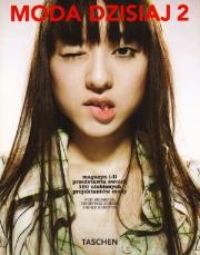 Moda dzisiaj 2. Autor: Terry Jones, Susie Rushton. Dadada.pl Okładka książki Moda dzisiaj 2