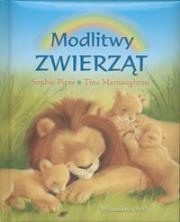 Modlitwy zwierząt. Autor: Piper Sophie. Dadada.pl Okładka książki Modlitwy zwierząt