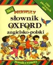 Okładka książki Mój pierwszy słownik Oxford angielsko-polski
