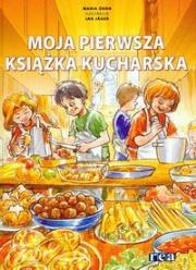 Okładka książki Moja Pierwsza Książka Kucharska REA