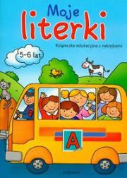 Moje literki 5-6 lat. Autor: Bator Agnieszka. Dadada.pl Okładka książki Moje literki 5-6 lat