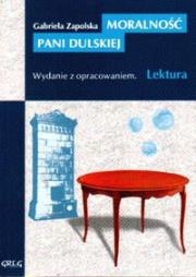 Moralność pani Dulskiej z oprac. GREG. Autor: Gabriela Zapolska. Dadada.pl Okładka książki Moralność pani Dulskiej z oprac. GREG
