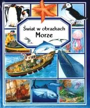 Okładka książki Morze. Świat w obrazkach