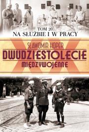 Na służbie i w pracy. Autor: Sławomir Koper. Dadada.pl Okładka książki Na służbie i w pracy