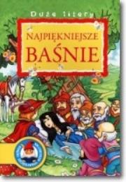 Okładka książki Najpiękniejsze baśnie. Duże litery