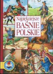 Okładka książki Najpiękniejsze baśnie polskie