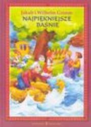 Najpiękniejsze baśnie. Autor: Jakub i Wilhelm Grimm. Dadada.pl Okładka książki Najpiękniejsze baśnie