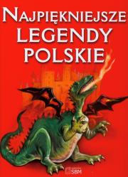 Okładka książki Najpiękniejsze legendy polskie